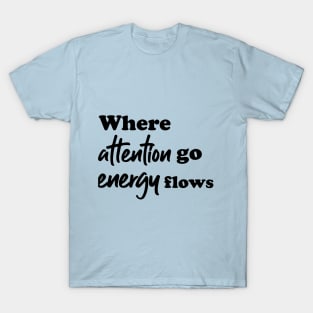 energy flows T-Shirt